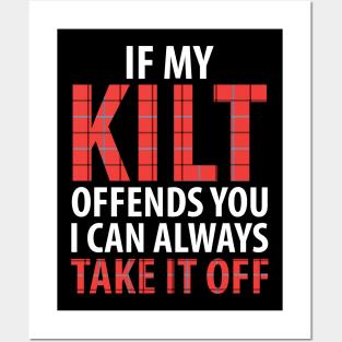 If my kilt offends you I can always take it off Posters and Art